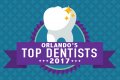 Orlando's Top Dentists of 2017